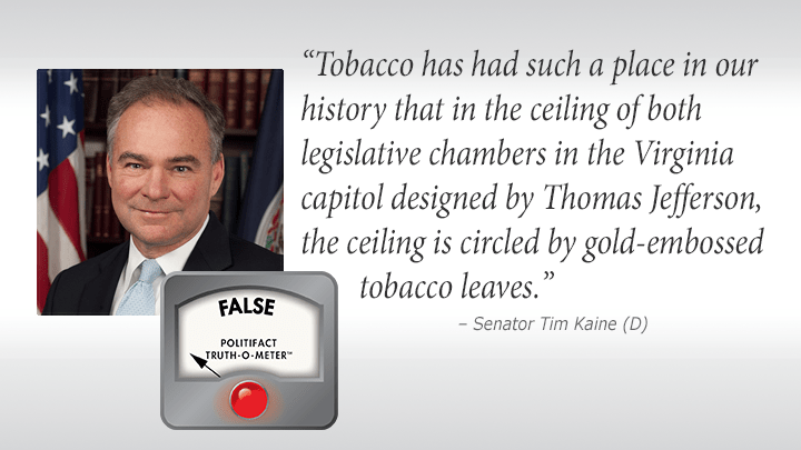 PolitiFact Virginia: Kaine's Capitol Tobacco Claim Goes Up In Smoke