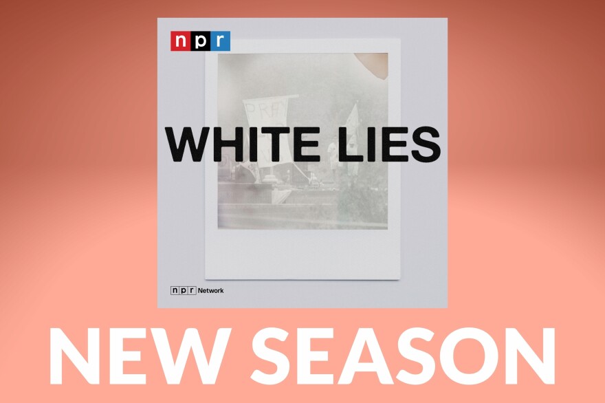 White Lies podcast art from NPR "New Season"
