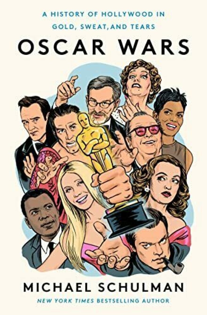 Oscar Wars, by Michael Schulman