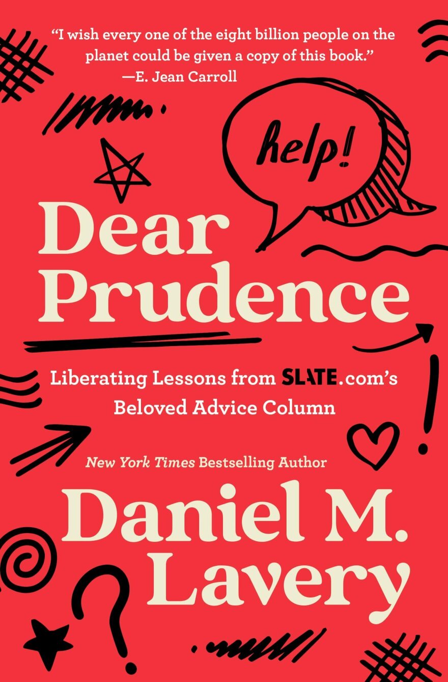 Dear Prudence by Daniel M. Lavery