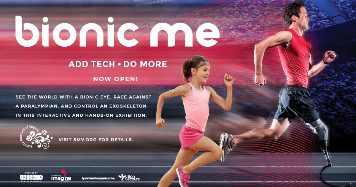 Pick of the Week: "Bionic Me" at the Science Museum of Virginia